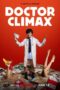 Nonton Film Doctor Climax (2024) WONGMOVIE