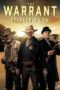 Nonton Film The Warrant: Breaker’s Law (2023) WONGMOVIE Nonton Film The Warrant: Breaker’s Law (2023) WONGMOVIE