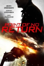 Nonton Film Point of No Return (2018) WONGMOVIE