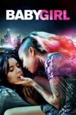 Nonton Film Baby Girl (2018) WONGMOVIE