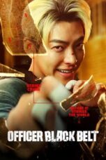 Nonton Film Officer Black Belt (2024) WONGMOVIE