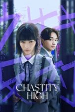 Nonton Film Chastity High (2024) WONGMOVIE