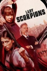 Nonton Film Lady Scorpions (2024) WONGMOVIE