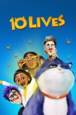 Nonton Film 10 Lives (2024) WONGMOVIE
