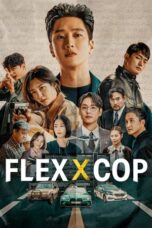 Nonton Film Flex x Cop (2024) WONGMOVIE
