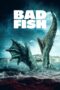 Nonton Film Bad Fish (2024) WONGMOVIE Nonton Film Bad Fish (2024) WONGMOVIE