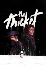 Nonton Film The Thicket (2024) WONGMOVIE