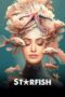 Nonton Film Starfish (2023) WONGMOVIE Nonton Film Starfish (2023) WONGMOVIE