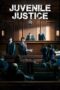 Nonton Film Juvenile Justice (2022) WONGMOVIE