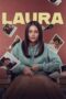 Nonton Film Laura (2024) WONGMOVIE Nonton Film Laura (2024) WONGMOVIE