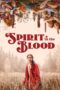 Nonton Film Spirit in the Blood (2024) WONGMOVIE Nonton Film Spirit in the Blood (2024) WONGMOVIE