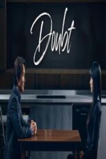 Nonton Film Doubt (2024) WONGMOVIE
