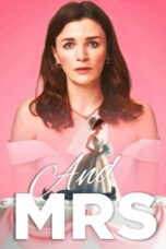 Nonton Film And Mrs (2024) WONGMOVIE