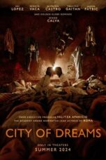 Nonton Film City of Dreams (2024) WONGMOVIE
