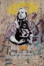 Nonton Film #DOGPOOPGIRL (2022) WONGMOVIE