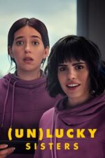 Nonton Film (Un)lucky Sisters (2024) WONGMOVIE