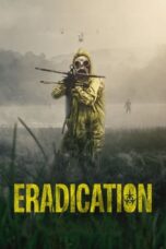 Nonton Film Eradication (2022) WONGMOVIE