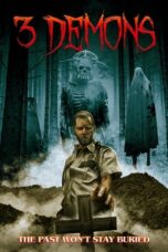 Nonton Film 3 Demons (2022) WONGMOVIE