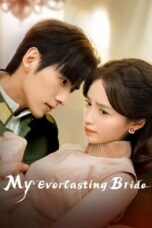 Nonton Film My Everlasting Bride (2023) WONGMOVIE
