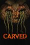 Nonton Film Carved (2024) WONGMOVIE Nonton Film Carved (2024) WONGMOVIE
