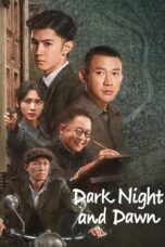 Nonton Film Dark Night and Dawn (2024) WONGMOVIE