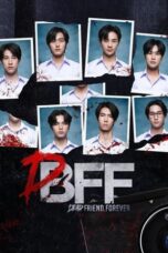 Nonton Film Dead Friend Forever (2023) WONGMOVIE