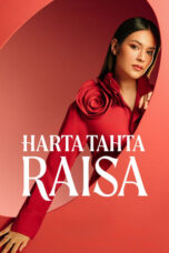 Nonton Film Harta Tahta Raisa (2024) WONGMOVIE