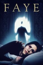 Nonton Film Faye (2022) WONGMOVIE