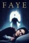 Nonton Film Faye (2022) WONGMOVIE Nonton Film Faye (2022) WONGMOVIE