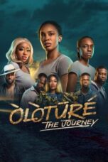 Nonton Film Òlòtūré: The Journey (2024) WONGMOVIE