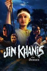 Nonton Film Jin Khanis The Series (2024) WONGMOVIE