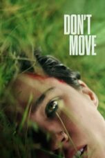 Nonton Film Don’t Move (2024) WONGMOVIE