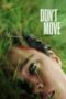Nonton Film Don’t Move (2024) WONGMOVIE Nonton Film Don’t Move (2024) WONGMOVIE