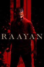 Nonton Film Raayan (2024) WONGMOVIE