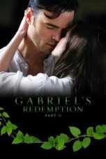Nonton Film Gabriel’s Redemption: Part II (2023) WONGMOVIE