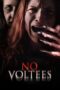 Nonton Film No Voltees (2024) WONGMOVIE Nonton Film No Voltees (2024) WONGMOVIE
