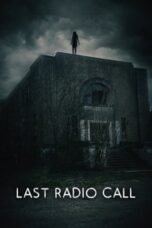 Nonton Film Last Radio Call (2022) WONGMOVIE