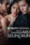 Nonton Film Jangan Salahkan Aku Selingkuh (2024) WONGMOVIE