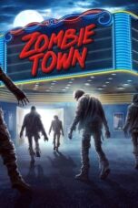 Nonton Film Zombie Town (2023) WONGMOVIE