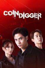 Nonton Film Coin Digger (2023) WONGMOVIE