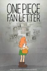 Nonton Film ONE PIECE FAN LETTER (2024) WONGMOVIE