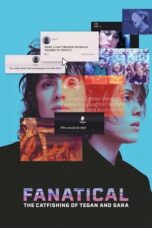 Nonton Film Fanatical: The Catfishing of Tegan and Sara (2024) WONGMOVIE