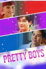 Nonton Film Pretty Boys (2024) WONGMOVIE