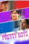 Nonton Film Pretty Boys (2024) WONGMOVIE Nonton Film Pretty Boys (2024) WONGMOVIE