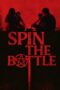 Nonton Film Spin the Bottle (2024) WONGMOVIE Nonton Film Spin the Bottle (2024) WONGMOVIE