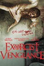 Nonton Film Exorcist Vengeance (2022) WONGMOVIE
