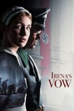 Nonton Film Irena’s Vow (2024) WONGMOVIE