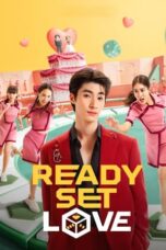 Nonton Film Ready, Set, Love (2024) WONGMOVIE