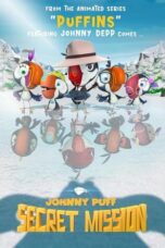 Nonton Film Johnny Puff: Secret Mission (2024) WONGMOVIE