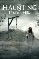 Nonton Film The Haunting of Pendle Hill (2022) WONGMOVIE